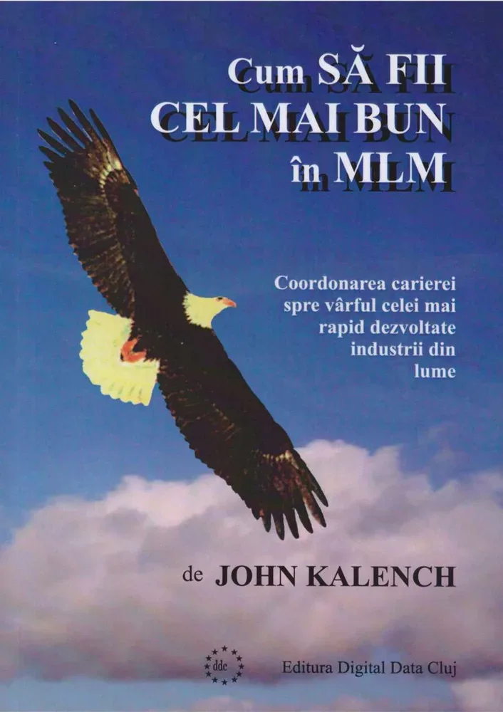 Coperta cărții Cum să fii cel mai bun în MLM